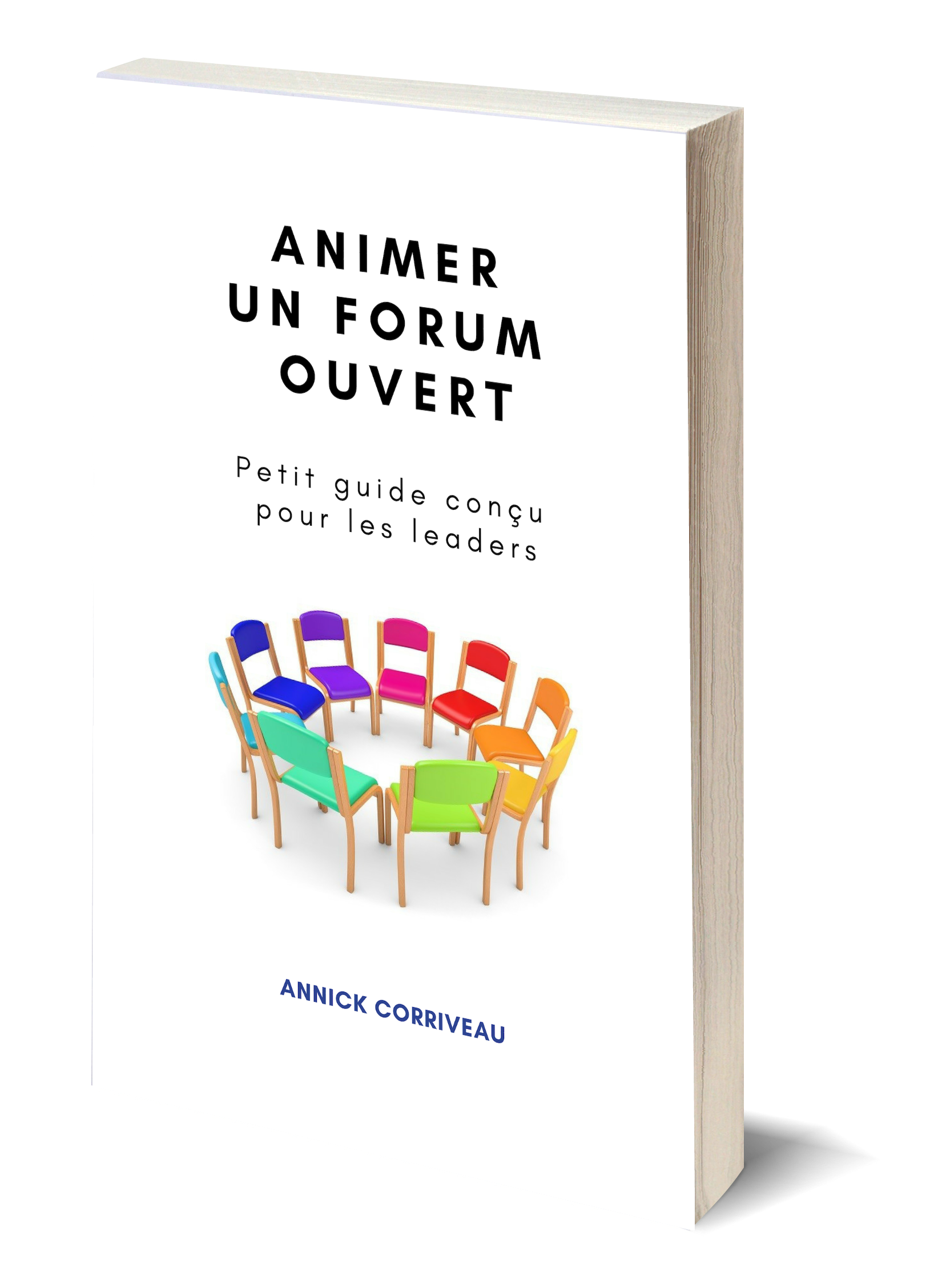 Guide d'animation d'un Forum Ouvert Guide d'animation d'un Forum Ouvert